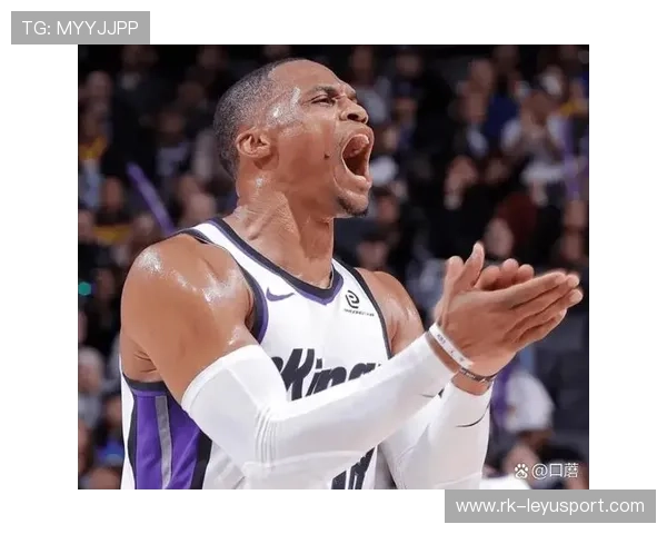 威少帮助国王成为西部黑马，表现亮眼，威少几次抢断王